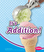 It's Addition